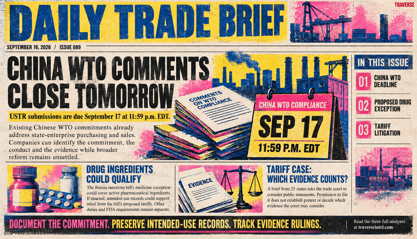 Issue 089 risograph cover: China WTO compliance comments due September 17 at 11:59 p.m. EDT, a proposed medicine exception that could cover drug ingredients, and the distinction between permission to file a tariff-case brief and a ruling on its evidence.